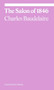 The Salon of 1846 by Charles Baudelaire, Michael Fried, 9781644230534