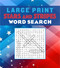 Large Print Stars and Stripes Word Search by Editors of Thunder Bay Press, 9781645175520