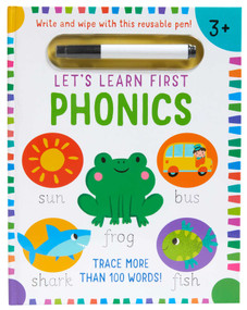Let's Learn: First Phonics ((Early Reading Skills, Letter Writing Workbook, Pen Control, Write and Wipe)) by Insight Kids, 9781647220433