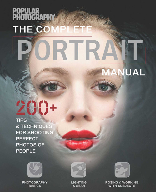 Complete Portrait Manual by The Editors of Popular Photography, 9781681880693