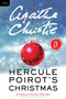Hercule Poirot's Christmas (A Hercule Poirot Mystery: The Official Authorized Edition) - 9780063143555 by Agatha Christie, 9780063143555