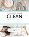 The Complete Book of Clean (Tips & Techniques for Your Home) by Toni Hammersley, 9781681884691
