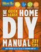 The Quick & Easy Home DIY Manual: 324 Tips (| Easy Instructions | Save Money | Be Your Own Contractor | 324 Home Repair Guides) by Matt Weber, 9781681886589