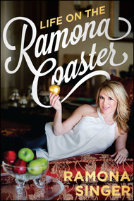 Life on the Ramona Coaster - 9781682614655 by Ramona Singer, 9781682614655