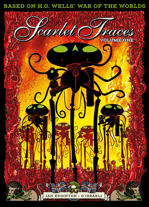 The Complete Scarlet Traces, Volume One by Ian Edginton, D'Israeli, 9781781085028