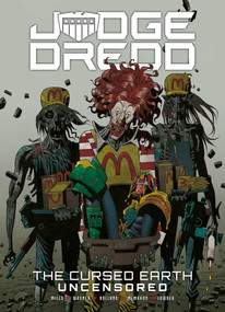 Judge Dredd: The Cursed Earth Uncensored - 9781781085691 by John Wagner, Pat Mills, Brian Bolland, Mick McMahon, 9781781085691