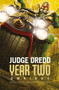 Judge Dredd Year Two by Michael Carroll, Matt Smith, Cavan Scott, 9781781085967