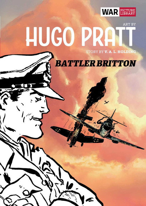 Battler Britton (War Picture Library) by Hugo Pratt, V.A.L. Holding, 9781781087664