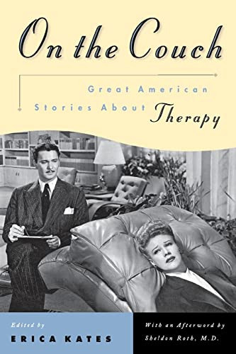 On the Couch (Great American Stories About Therapy) by Erica Kates, 9780871137401