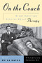 On the Couch (Great American Stories About Therapy) by Erica Kates, 9780871137401