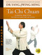 Tai Chi Chuan Classical Yang Style (The Complete Form Qigong) by Jwing-Ming Yang, 9781594392009