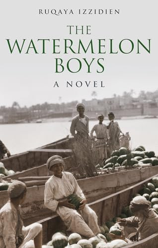 The Watermelon Boys (A Novel) by Ruqaya  Izzidien, 9789774168802