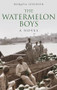 The Watermelon Boys (A Novel) by Ruqaya  Izzidien, 9789774168802