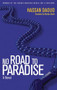 No Road to Paradise (A Novel) by Hassan Daoud, 9789774168178