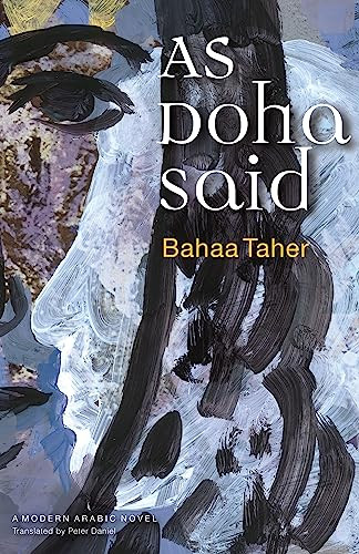 As Doha Said by Bahaa Taher, Peter Daniel, 9789774162091