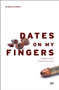 Dates on My Fingers (An Iraqi Novel) by Muhsin al-Ramli, 9789774166440