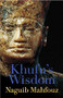 Khufu's Wisdom by Naguib Mahfouz, Raymond Stock, 9789774248061