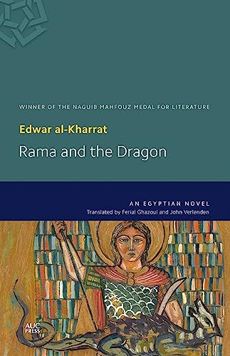 Rama and the Dragon (An Egyptian Novel) by Edwar al-Kharrat, John Verlenden, 9789774166259