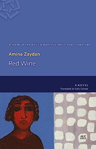 Red Wine by Amina Zaydan, 9789774167379