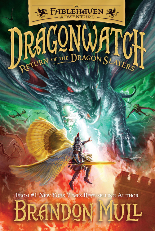 Return of the Dragon Slayers by Brandon Mull, 9781629729305