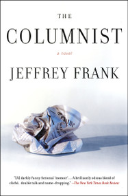 The Columnist by Jeffrey Frank, 9781982138967