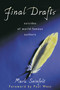 Final Drafts (Suicides of World-Famous Authors) by Mark Seinfelt, 9781633887909