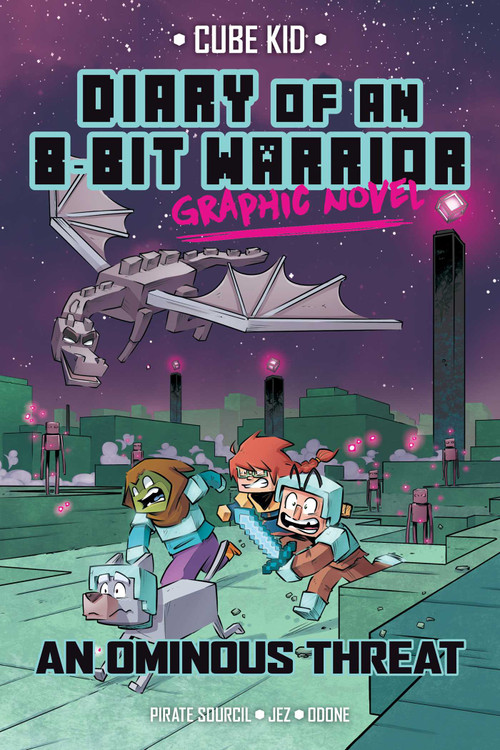 Diary of an 8-Bit Warrior Graphic Novel (An Ominous Threat) by Pirate Sourcil, Odone, Jez, 9781524863173