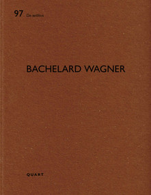 Bachelard Wagner (De aedibus 97) by Heinz Wirz, 9783037612460
