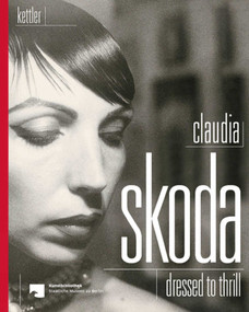 Claudia Skoda (Dressed To Thrill) by Britta Bommert, 9783862068296