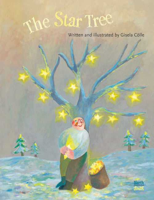 The Star Tree by Gisela Cölle, 9780735844483