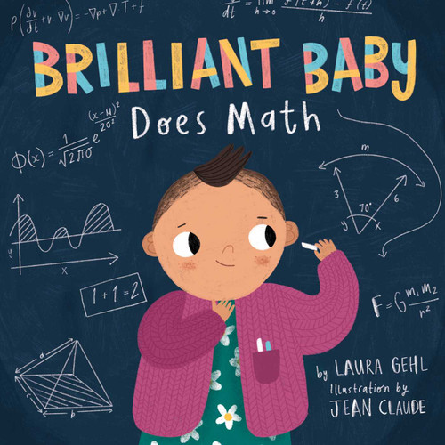 Brilliant Baby Does Math by Laura Gehl, Jean Claude, 9781499811193