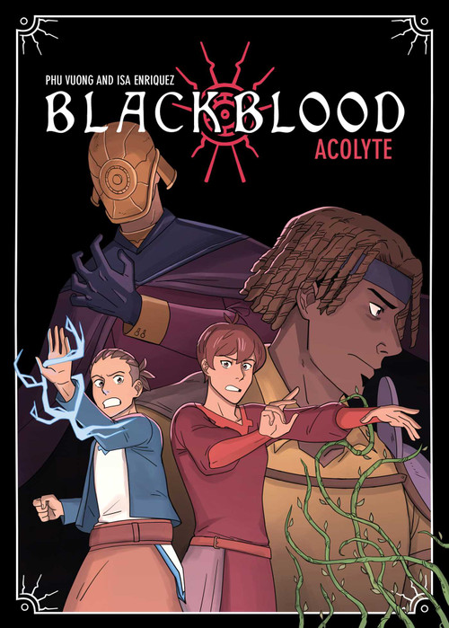 Blackblood: Acolyte (A Graphic Novel) by Phu Vuong, Isa Enriquez, 9781499811841
