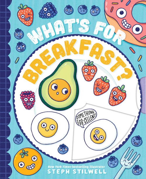 What's for Breakfast? - 9781499812183 by Steph  Stilwell, Steph  Stilwell, 9781499812183