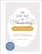 The Lost Art of Handwriting Workbook (Practice Sheets to Improve Your Penmanship) by Brenna Jordan, 9781507215746