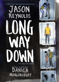 Long Way Down (The Graphic Novel) - 9781534444966 by Jason Reynolds, Danica Novgorodoff
