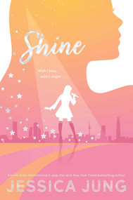 Shine - 9781534462526 by Jessica Jung, 9781534462526