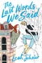 The Last Words We Said by Leah Scheier, 9781534469396