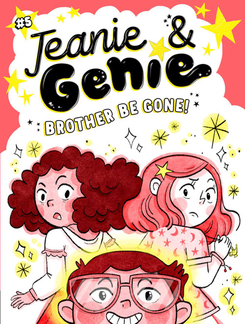 Brother Be Gone! by Trish Granted, Manuela López, 9781534486997