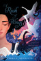 A Rush of Wings by Laura E. Weymouth, 9781534493087