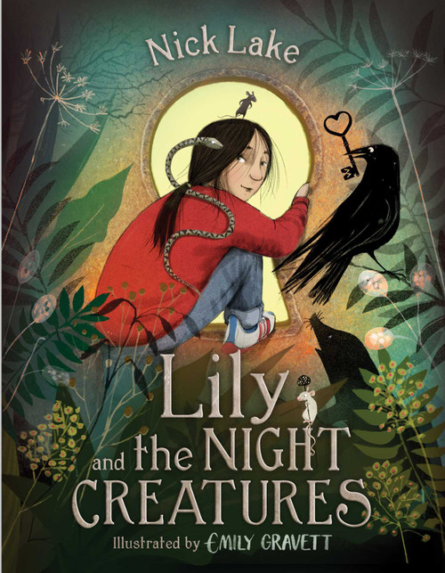 Lily and the Night Creatures by Nick Lake, Emily Gravett, 9781534494619