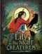 Lily and the Night Creatures by Nick Lake, Emily Gravett, 9781534494619