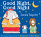 Good Night, Good Night (The original longer version of The Going to Bed Book) by Sandra Boynton, Sandra Boynton, 9781534499744