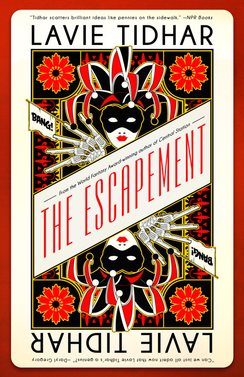 The Escapement - 9781616963279 by Lavie Tidhar, 9781616963279