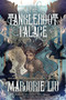 The Tangleroot Palace: Stories by Marjorie Liu, 9781616963521