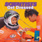 Scientists Get Dressed by Deborah Lee Rose, Caroline Watkins, Shan Stumpf, 9781943978489