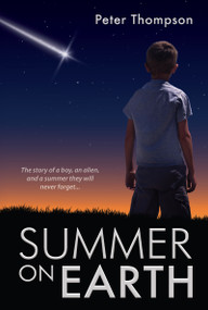 Summer On Earth by Peter Thompson, 9781943978304
