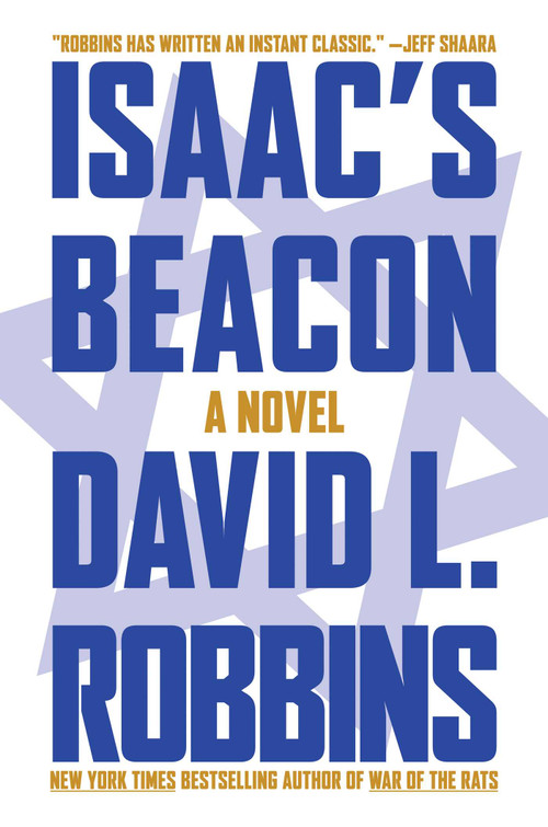 Isaac's Beacon (A Novel) by David  L. Robbins, 9781642938296