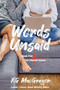 Words Unsaid by KG MacGregor, 9781642472813