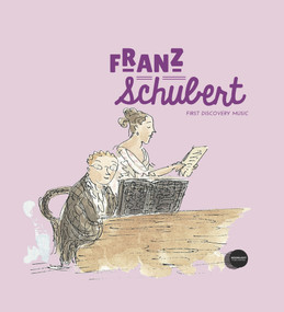 Franz Schubert by Paule du Bouchet, Charlotte Voake, 9781851034604