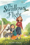 The Swallows' Flight by Hilary McKay, 9781665900911